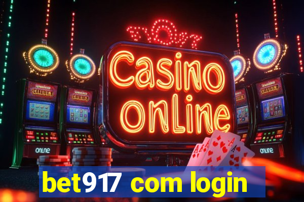 bet917 com login